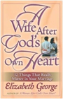 "A Wife After God’s Own Heart" Book