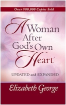 "A Woman After God's Own Heart" Book (Updated & Expanded)