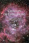 Creation or Evolution?