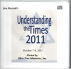 2011 Understanding the Times - CD SET