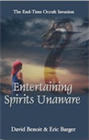 Entertaining Spirits Unaware