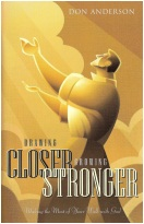 "Drawing Closer, Growing Stronger: Making the Most of Your Walk with God" Book