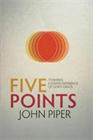 Five Points to A Deeper Experience of God's Grace