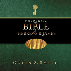 Unlocking the Bible in Hebrews & James