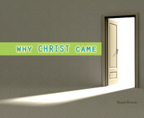 Why Christ Came