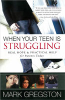 When Your Teen is Struggling - Book