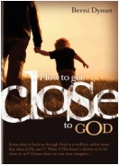 "How to Get Close to God" Book
