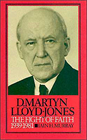 D Martyn Lloyd-Jones: The Fight of Faith 1939-1981
