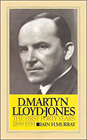 D Martyn Lloyd-Jones: The First Forty Years 1899-1939