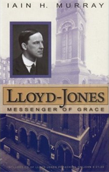 Lloyd-Jones - Messenger of Grace