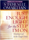 "Just Enough Light for the Step I'm On" Book