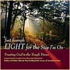 "Just Enough Light for the Step I'm On" CD