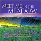 NEW!  "Meet Me in the Meadow" CD