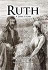 Ruth - A Love Story
