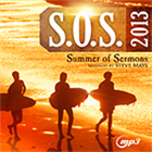 Summer of Sermons with Steve Mays 2013