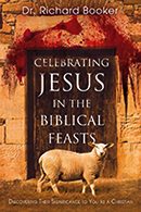 Celebrating Jesus in the Biblical Feasts & Israel, the Church and the End Times (Book & 3-CD Set)