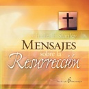 Mensajes sobre la resurrección