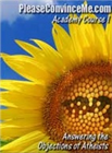 The PleaseConvinceMe Academy Course 1