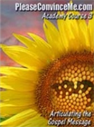 The PleaseConvinceMe Academy Course 3