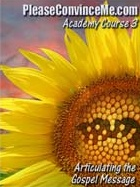 The PleaseConvinceMe Academy Course 3
