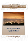 Living With the End in Mind