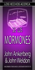 Los Hechos Acerca De Los Mormones