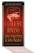 Los Hechos Acerca Del Catolicismo Romano