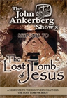 Response to the Lost Tomb of Jesus