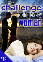 The Challenge Facing Every Woman