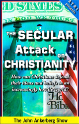The Secular Attack on Christianity