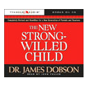 The New Strong-Willed Child Audio Book