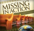 MISSING IN ACTION: God’s Church in the Real World