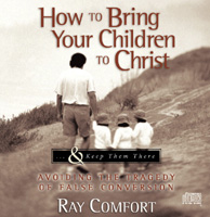 How To Bring Your Children To Christ