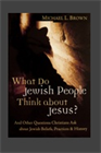 What Do Jewish People Think About Jesus?