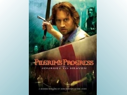 Pilgrim's Progress: Journey to Heaven