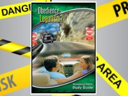 "Is Obedience Legalism?" Study Guide