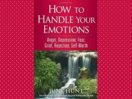 How to Handle Your Emotions