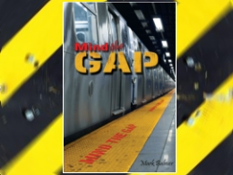 "Mind the Gap"