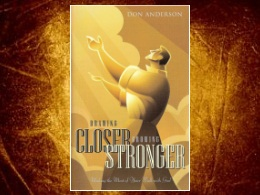 "Drawing Closer, Growing Stronger" Book