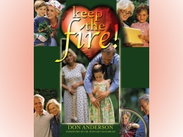 Keep the Fire!