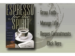 Espresso for the Spirit