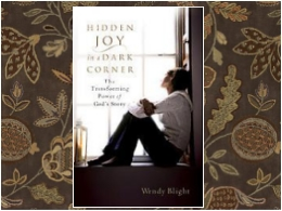 "Hidden Joy in a Dark Corner" Book