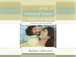 What A Husband Needs from His Wife