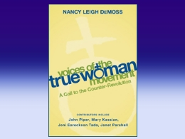 Voices of the True Woman Movement