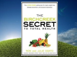 "The Birchcreek Secret to Total Health" Book