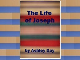 "The Life of Joseph"