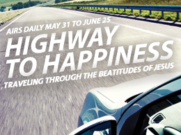 Highway to Happiness: Traveling Through The Beatitudes of Jesus