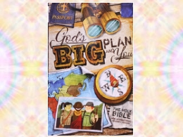 "God's Big Plan and You"
