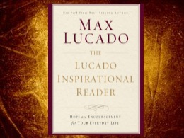 The Lucado Inspirational Reader
