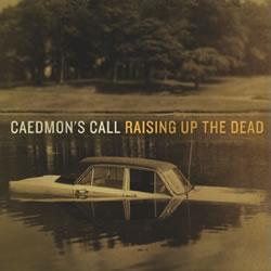 What's New With... Caedmon's Call